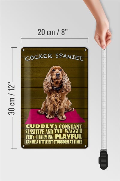 Blechschild Spruch 20x30cm Cocker Spaniel Hund cuddly