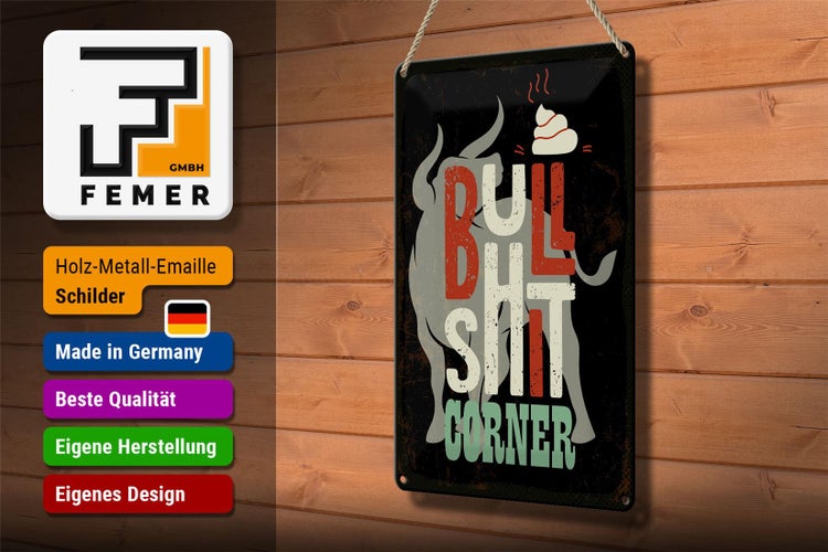 Blechschild Spruch Bullshit Corner Stier 20x30cm