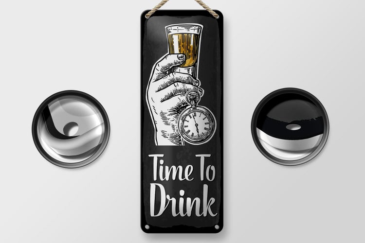 Blechschild Spruch Time to Drink 10x27cm