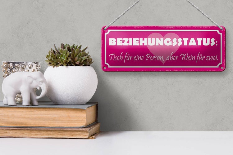 Blechschild Spruch 27x10cm Beziehungsstatus Tisch 1 Person Dekoration