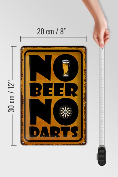 Blechschild Spruch 20x30cm No Beer No Darts
