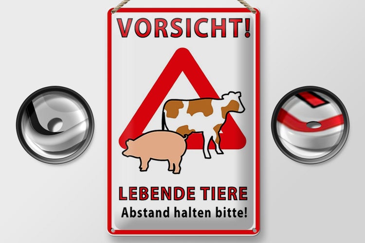Blechschild Spruch 20x30cm Vorsicht lebende Tiere Abstand