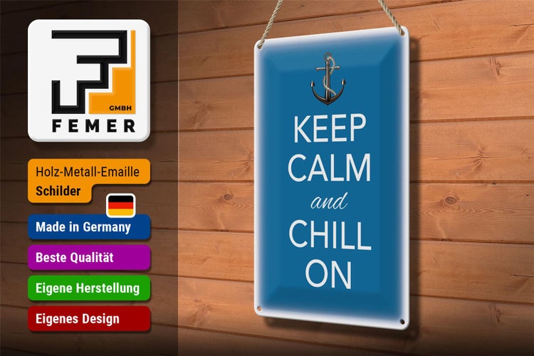 Blechschild Spruch 20x30cm Keep Calm and chill on