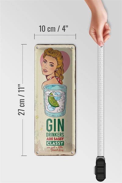 Blechschild Spruch Gin Drinkers are sassy classy 27x10cm Dekoration