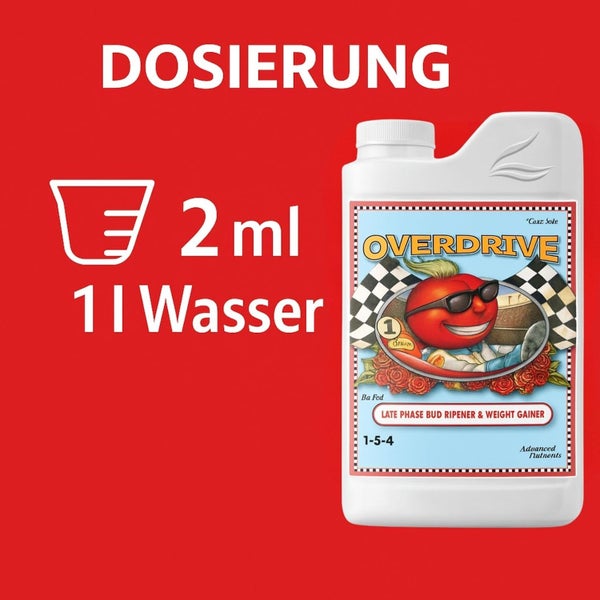 Dosierungshinweis für Advanced Nutrients Overdrive Dünger: 2 Milliliter pro 1 Liter Wasser.