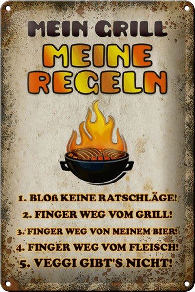 Blechschild Spruch 20x30cm Mein Grill meine Regeln Fleisch