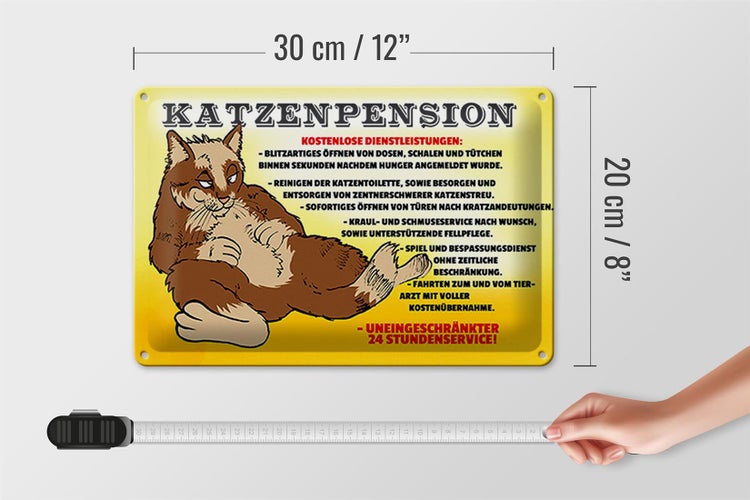 Blechschild Spruch 30x20cm Katzenpension 24h Service