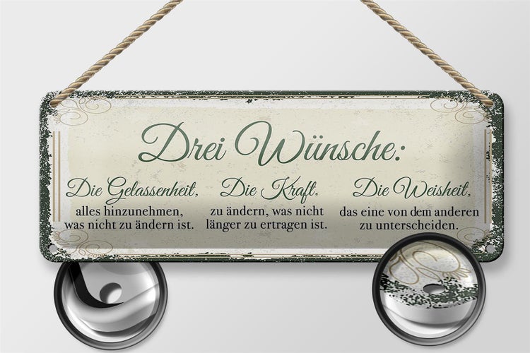 Blechschild Spruch 3 Wünsche Gelassenheit Krafrt 27x10cm