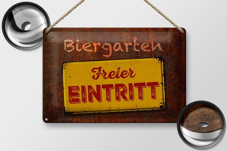 Blechschild Spruch 30x20cm Biergarten freier Eintritt