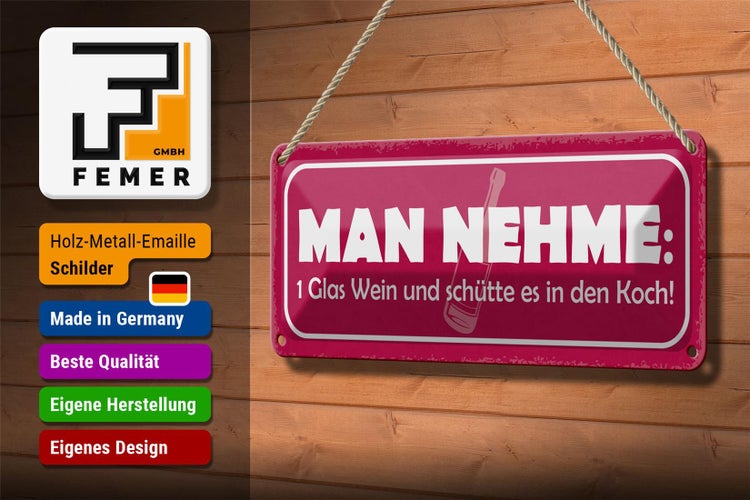 Blechschild Spruch 27x10cm 1 Glas Wein und schütte in Koch Dekoration