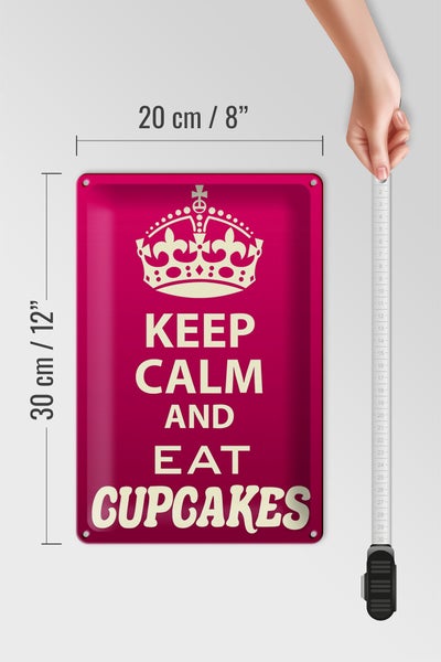 Blechschild Spruch 20x30cm Keep Calm and eat Cupcakes