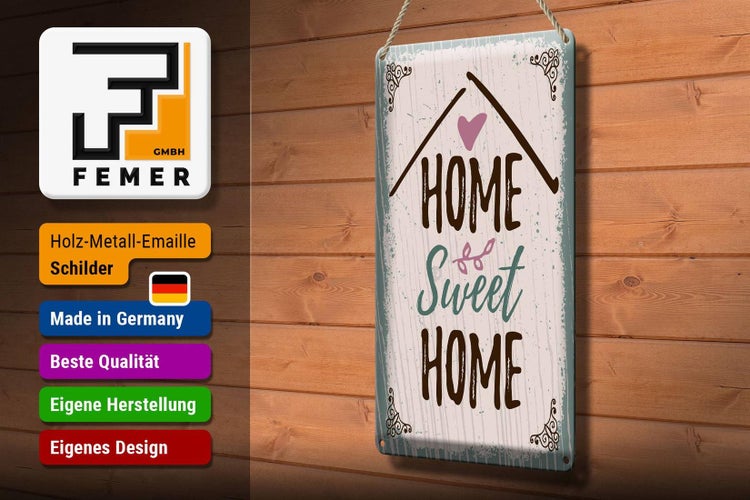 Blechschild Spruch Home sweet home 20x30cm