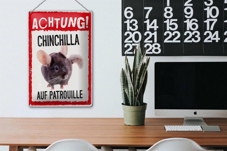 Blechschild Spruch 20x30cm Achtung Chinchilla auf Patrouille