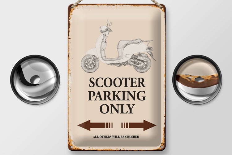 Blechschild Spruch 20x30cm Scooter Parking only all others