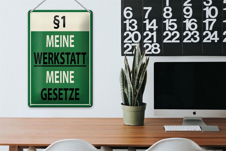 Blechschild Spruch 20x30cm §1 meine Werkstatt meine Gesetze