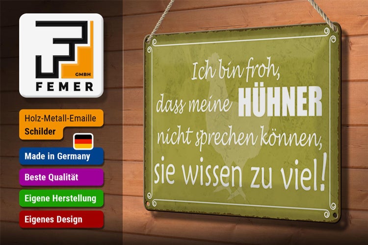 Blechschild Spruch 30x20cm froh meine Hühner nicht sprechen