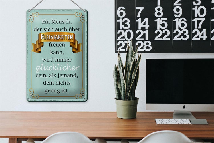 Blechschild Spruch 20x30cm Mensch der sich Kleinigkeiten