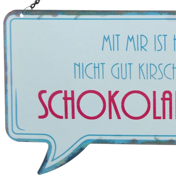Dekoschild mit Spruch über Schokolade