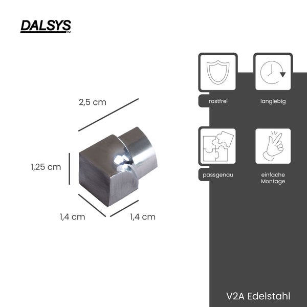 DALSYS Logo, V2A Edelstahl Eckstück für Profile. 2,5 x 1,25 x 1,4 Zentimeter. Rostfrei, langlebig, passgenau, einfache Montage.