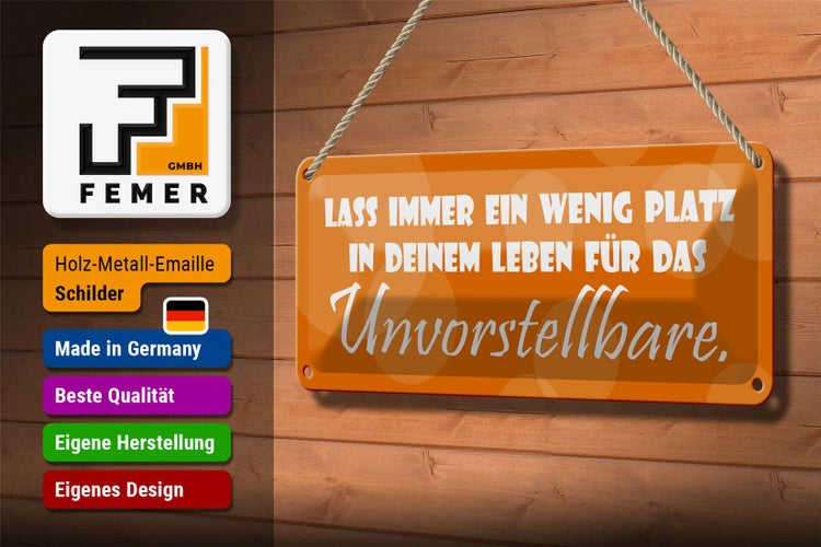 Blechschild Spruch 27x10cm Lass immer Platz in deinem Leben