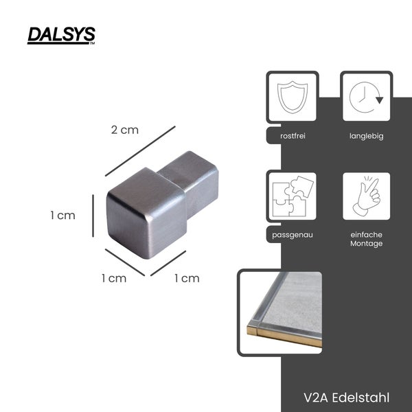Dalsys Endstück für Fliesenprofile aus V2A Edelstahl, 1 mal 1 mal 2 Zentimeter, rostfrei, langlebig, passgenau, einfache Montage, Dalsys Logo.