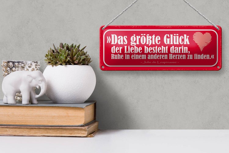 Blechschild Spruch 27x10cm das größte Glück der Liebe Herz Dekoration