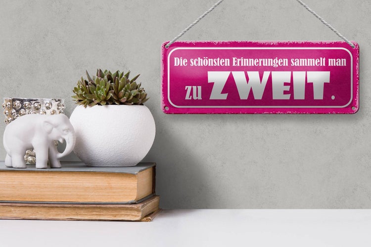 Blechschild Spruch 27x10cm die schönsten Erinnerungen Zweit Dekoration