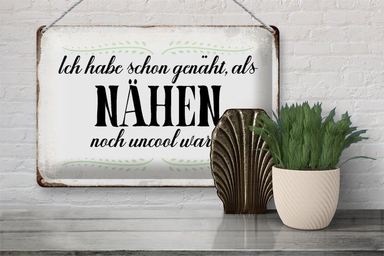 Bechschild Spruch 30x20cm habe schon genäht als Nähen noch