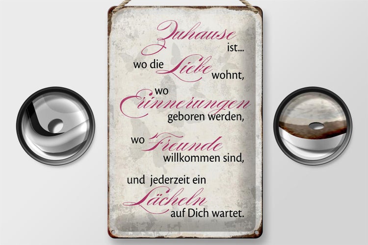 Blechschild Spruch 20x30cm Zuhause Liebe Freunde Lächeln