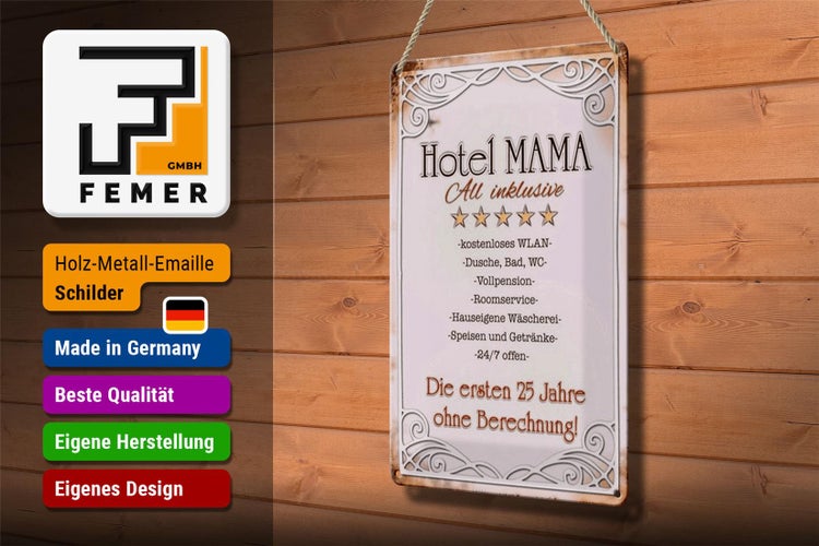Blechschild Spruch 20x30cm Hotel Mama All inklusive 24/7
