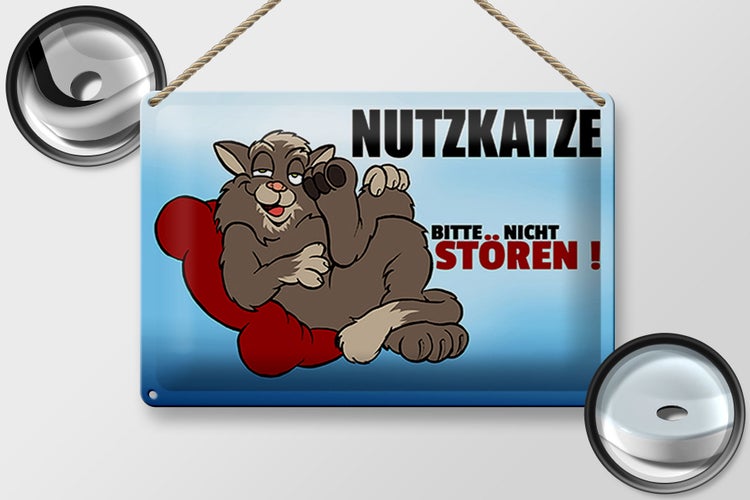 Blechschild Spruch 30x20cm Nutzkatze bitte nicht stören blaues