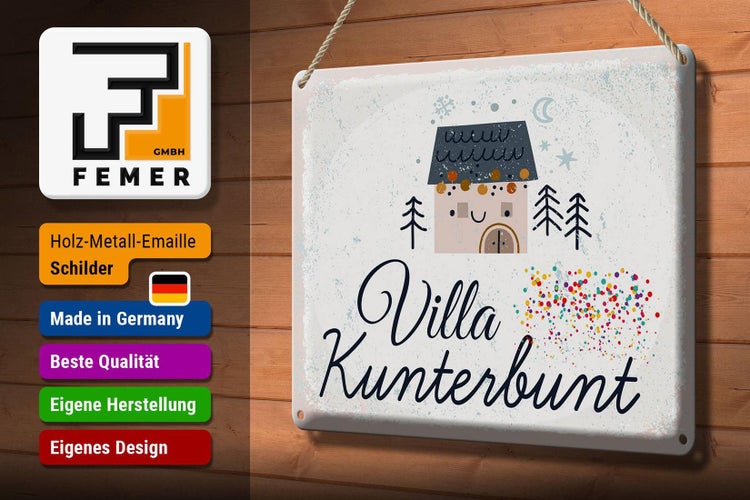 Blechschild Spruch Haus Villa Kuntebunt bunt 30x20cm