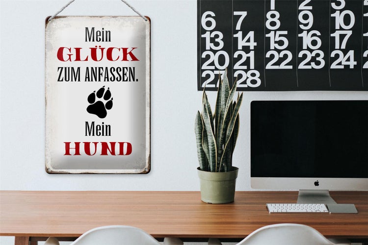 Dekoratives Schild mit dem Spruch 'Mein Glück zum Anfassen. Mein Hund' und einer Pfote, Maße 30 cm x 20 cm