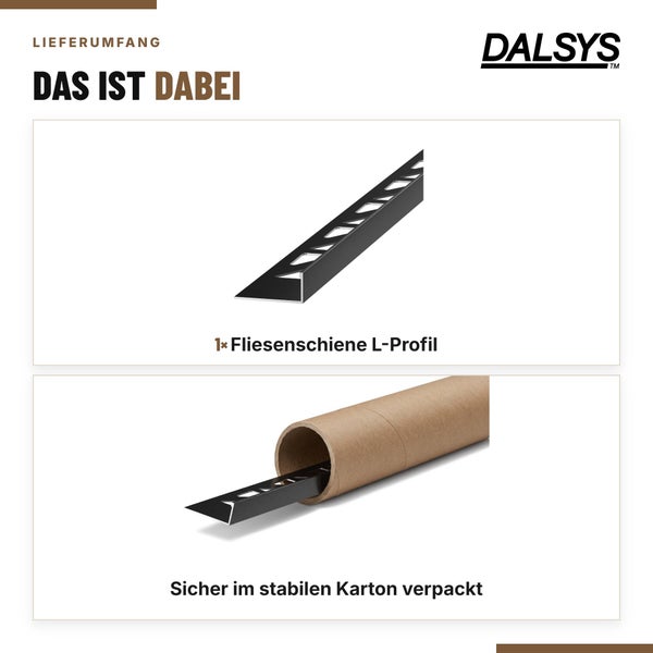 Dalsys Logo mit Lieferumfang einer Fliesenschiene L-Profil, sicher verpackt in einer stabilen Kartonhülse für den Versand.