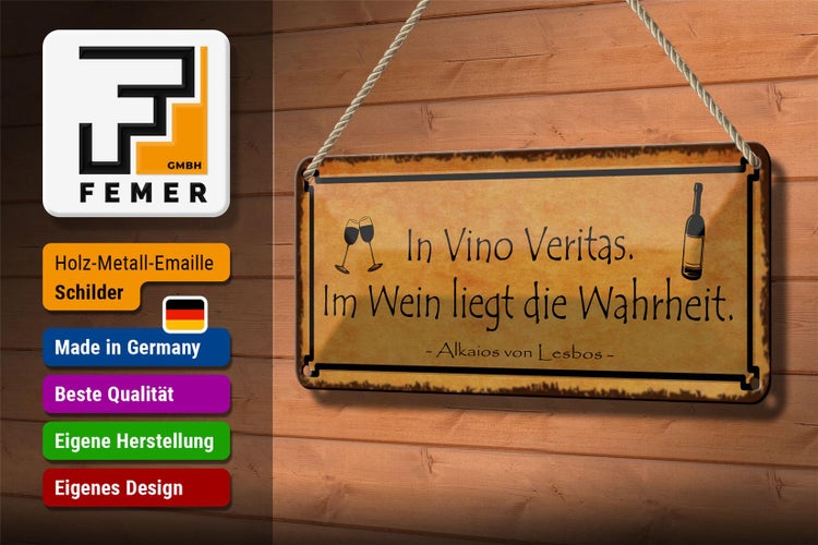 Blechschild Spruch 27x10cm in Vino Veritas im Wein Wahrheit Dekoration