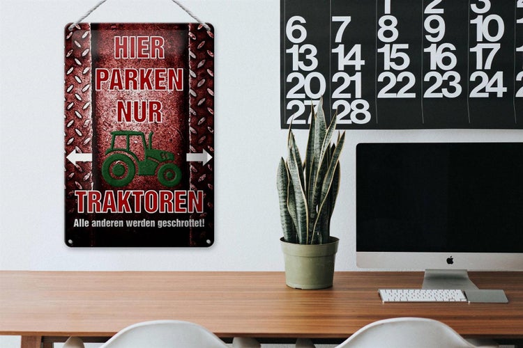 Blechschild Spruch 20x30cm hier parken nur Traktoren
