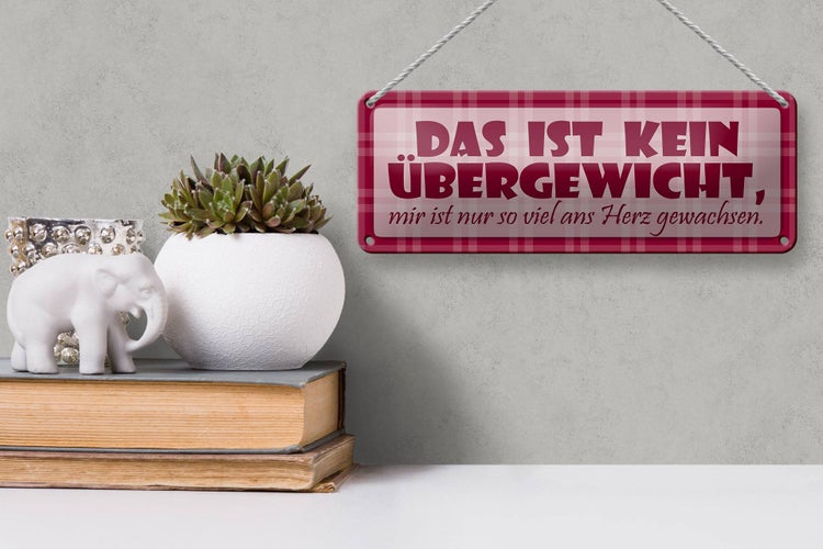 Blechschild Spruch 27x10cm Das ist kein Übergewicht Dekoration