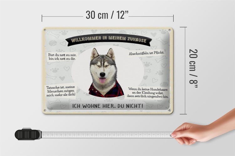 Blechschild Spruch 30x20cm Tiere Husky willkommen wohne hier