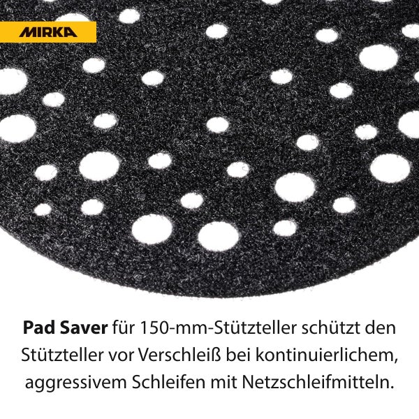 Mirka Pad Saver fuer 150 Millimeter Stuetzteller zum Schutz vor Verschleiss bei Verwendung von Netzschleifmitteln.
