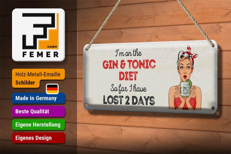 Blechschild Spruch I`m on the Gin & Tonic Diet rot 27x10cm