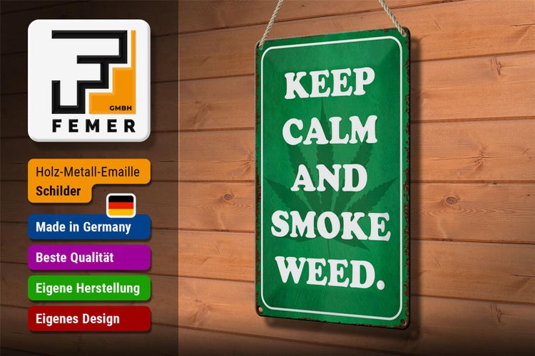 Blechschild Spruch 20x30cm Keep Calm and smoke weed