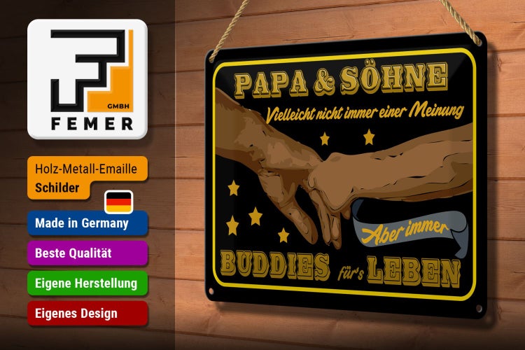 Blechschild Spruch 30x20cm Papa und Söhne nicht immer einer