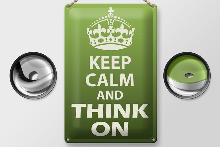 Blechschild Spruch 20x30cm Keep Calm and think on