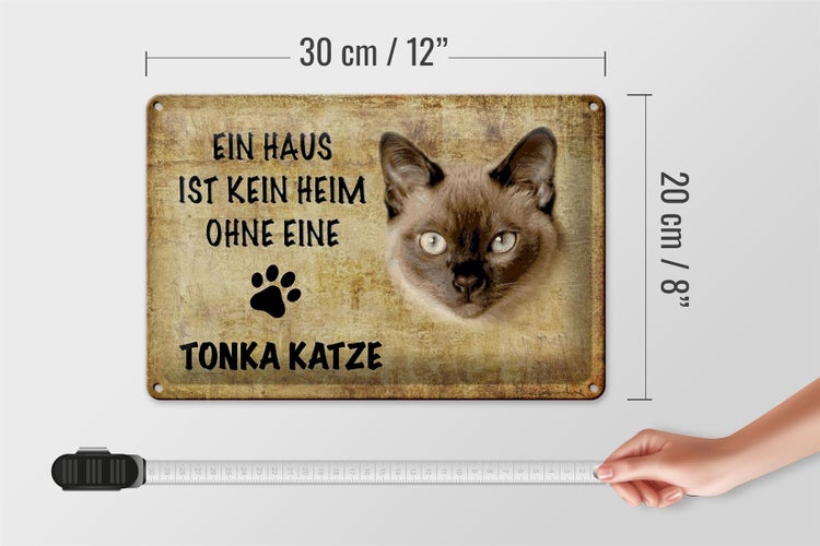 Blechschild Spruch 30x20cm Tonka Katze ohne kein Heim