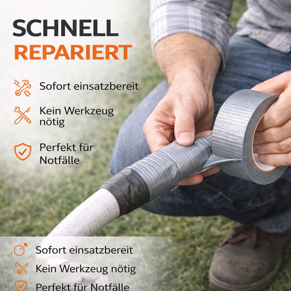 Person repariert einen weißen Schlauch mit grauem Panzerband. Text: Schnell repariert, sofort einsatzbereit, kein Werkzeug nötig, perfekt für Notfälle.