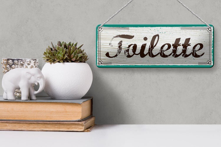 Blechschild Spruch 27x10cm Toilette blau braun Dekoration