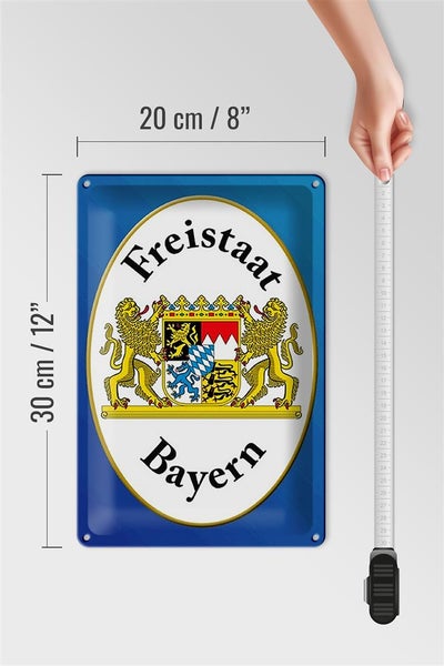 Blechschild Spruch 20x30cm Freistaat Bayern Wappen