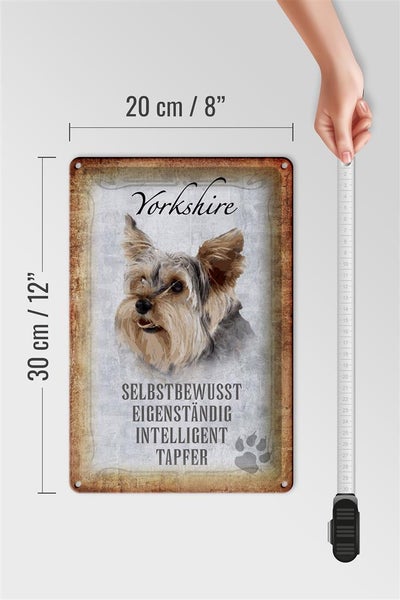 Blechschild Spruch 20x30cm Yorkshire Hund Schild