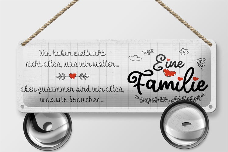 Blechschild Spruch Familie Wir haben nicht alles aber 27x10cm