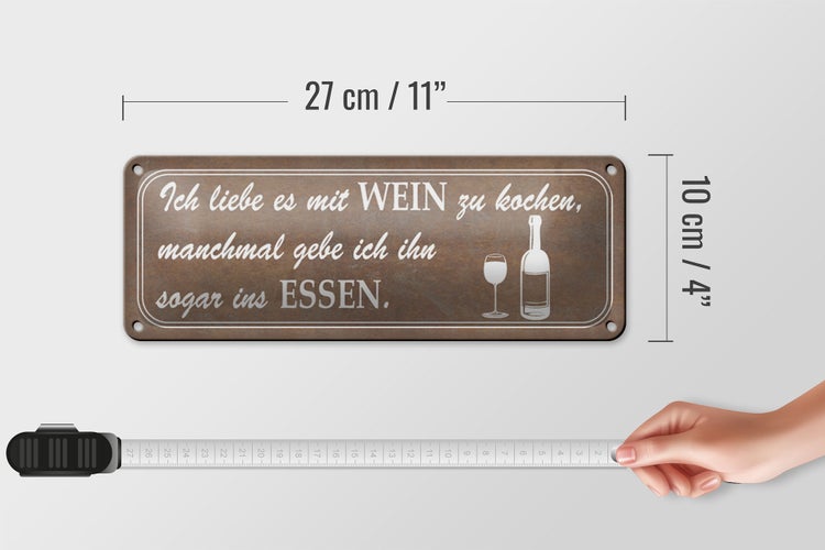 Blechschild Spruch 27x10cm ich liebe es mit Wein zu kochen Dekoration